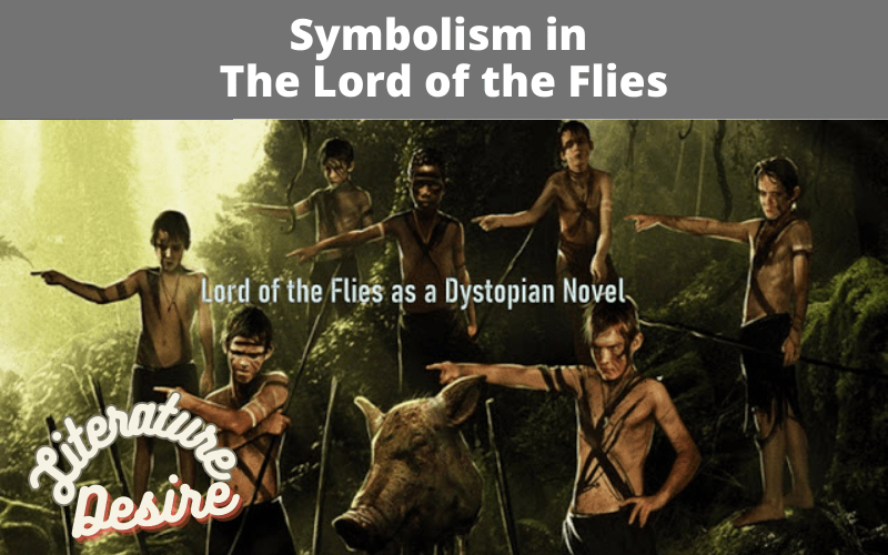 Symbolism in The Lord of the Flies