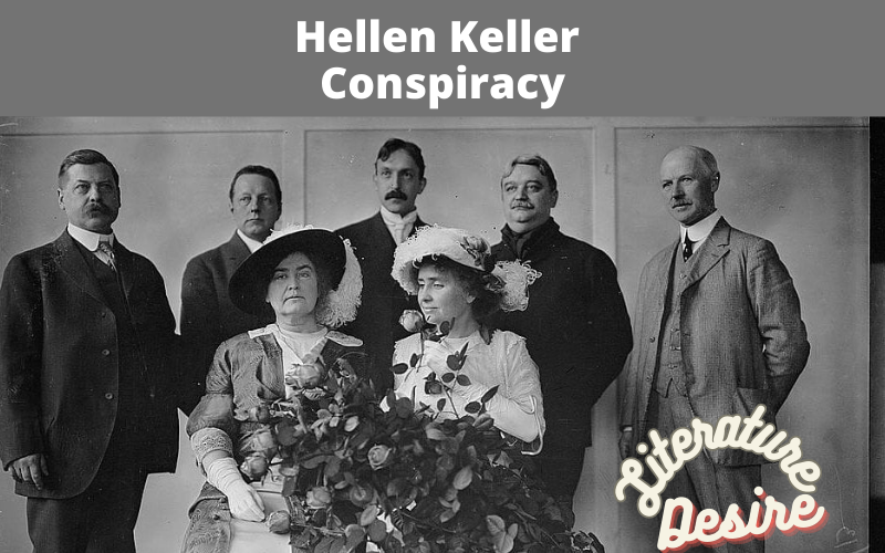 Hellen Keller Conspiracy