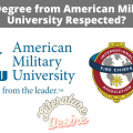 Is a Degree from American Military University Respected?
