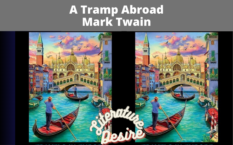 Mark Twain A Tramp Abroad