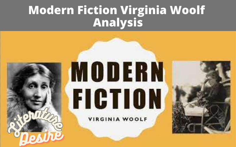 Modern Fiction Virginia Woolf Analysis