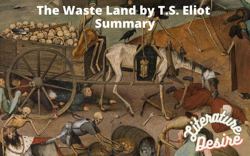 The Waste Land by T.S. Eliot Summary