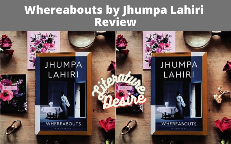 Whereabouts by Jhumpa Lahiri Review