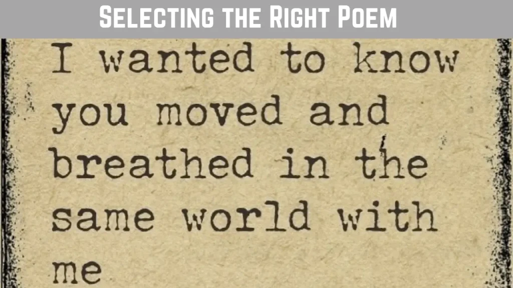 Selecting the Right Poem