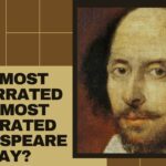 The Most Underrated And Most Overrated Shakespeare Play?